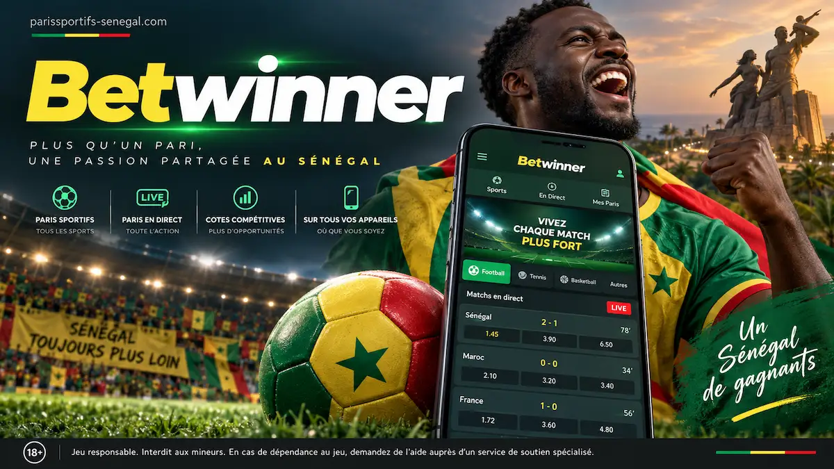 Betwinner Sénégal : bookmaker spécialiste des paris sur le football